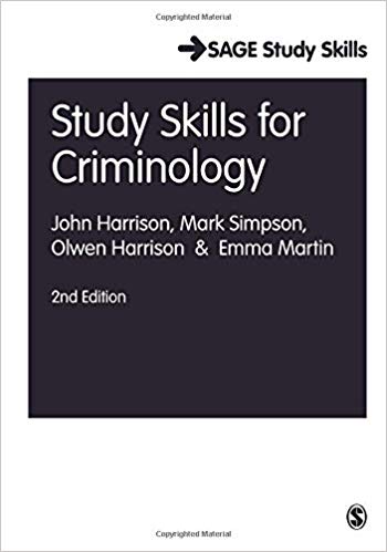 Study Skills for Criminology (Sage Study Skills Series) 2nd Edition